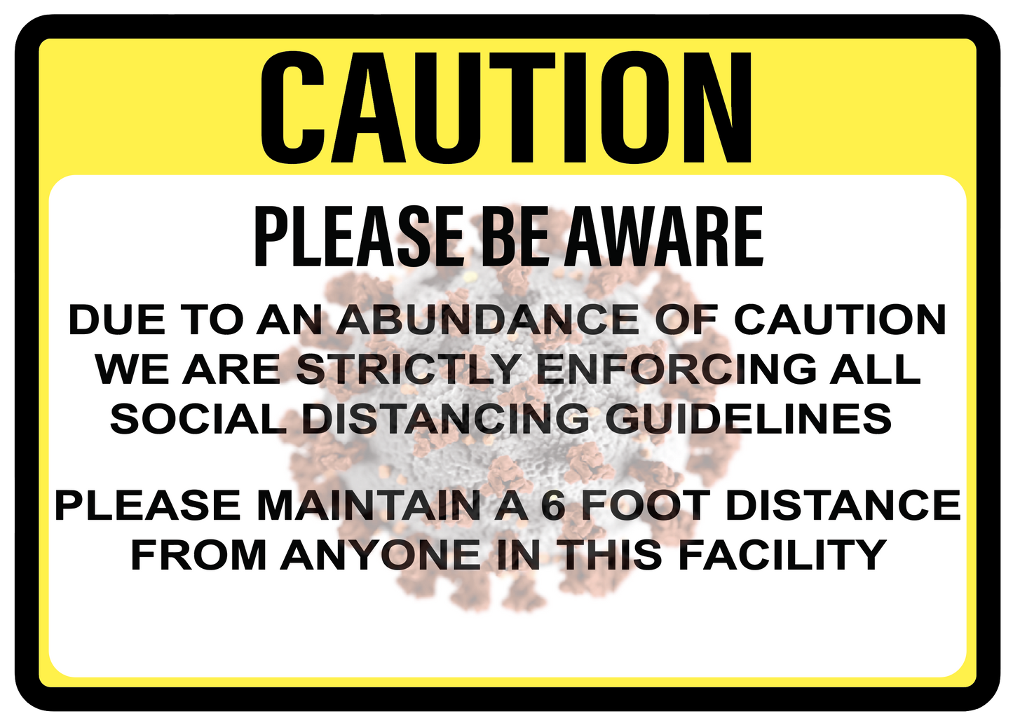 Caution "Enforcing Social Distancing Guidelines" Adhesive Durable Vinyl Decal- Various Sizes Available