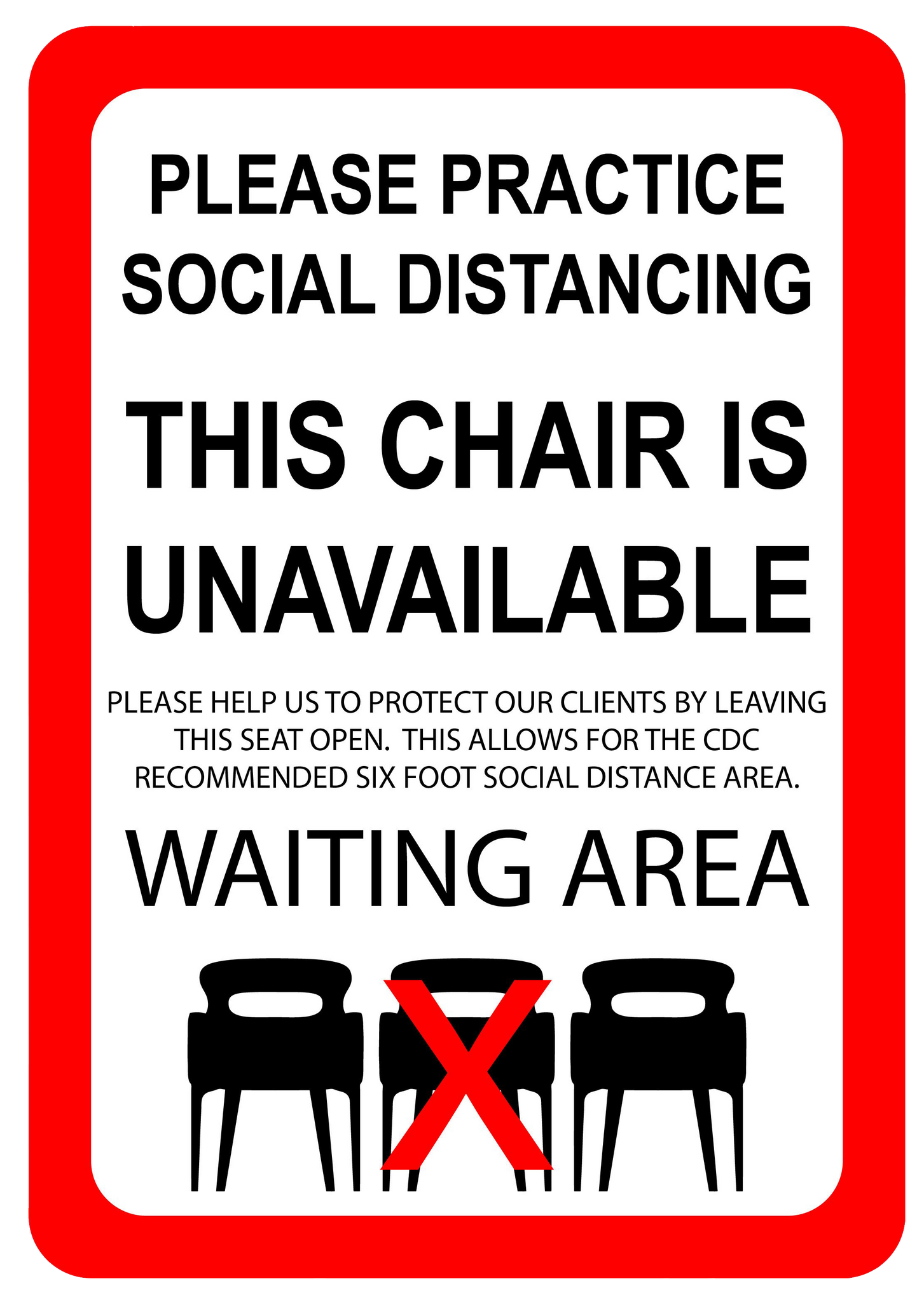 "Practice Social Distancing, Chair Unavailable" Adhesive Durable Vinyl Decal- 7x10”