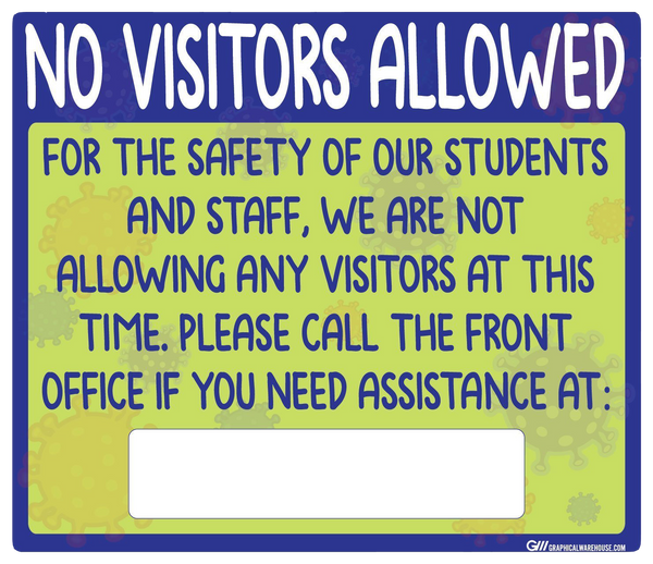 "No Visitors Allowed" Childcare, Adhesive Durable Vinyl Decal- Various Sizes Available