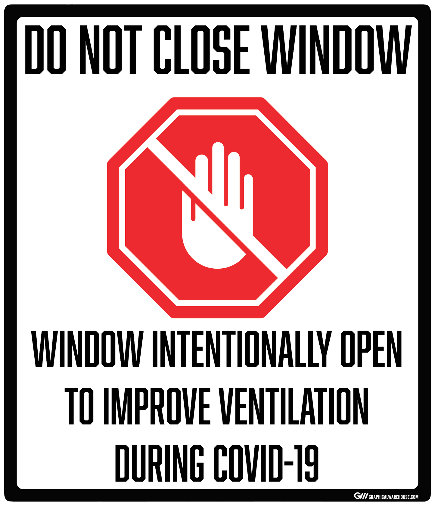 "Do Not Close Window to Improve Ventilation, Version 1" Adhesive Durable Vinyl Decal- Various Sizes/Colors Available