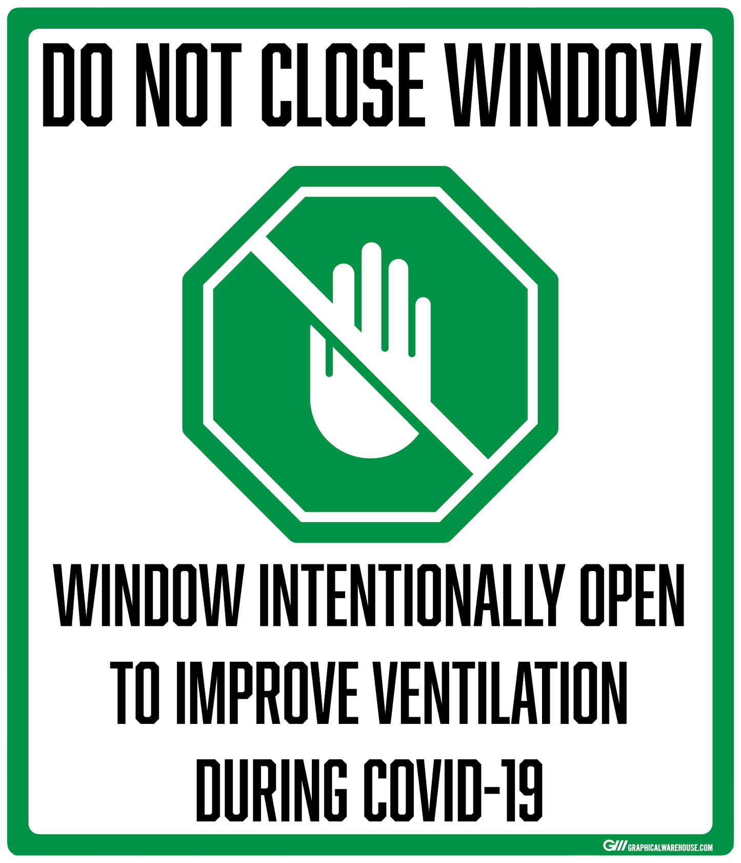 "Do Not Close Window to Improve Ventilation, Version 1" Adhesive Durable Vinyl Decal- Various Sizes/Colors Available