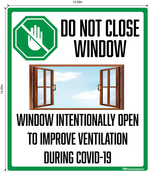 "Do Not Close Window to Improve Ventilation, Version 2" Adhesive Durable Vinyl Decal- Various Sizes/Colors Available