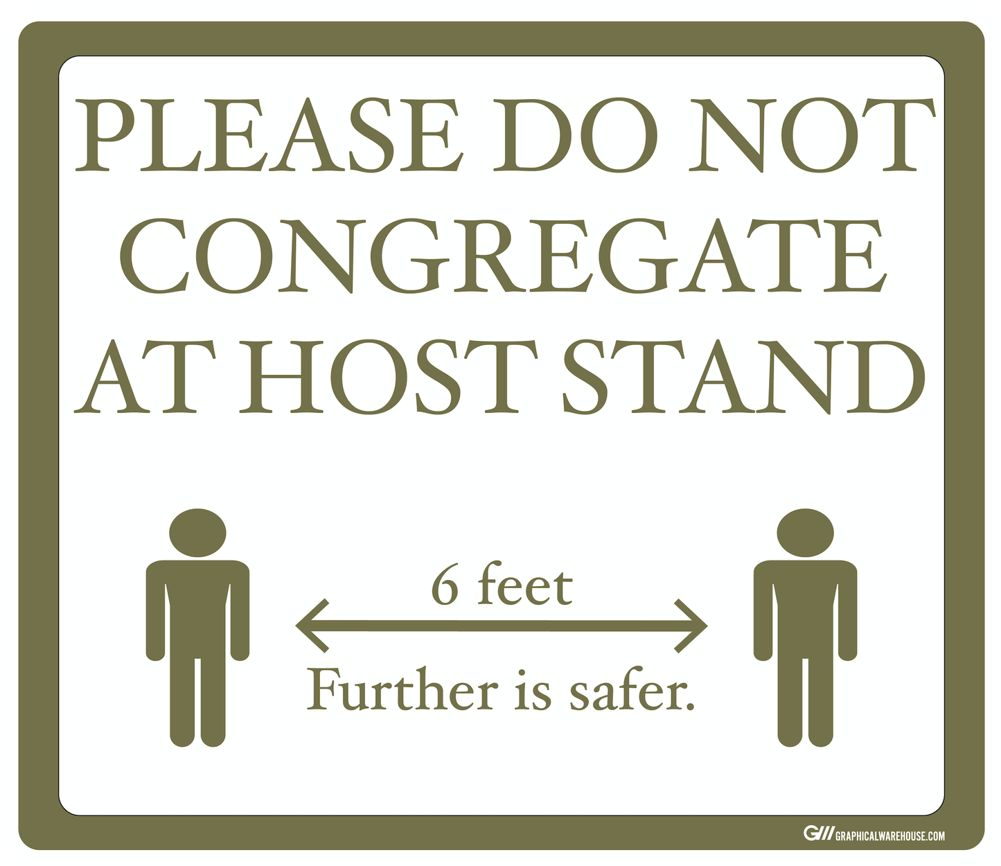 "Please Do Not Congregate At Host Stand" Adhesive Durable Vinyl Decal- Various Sizes Available