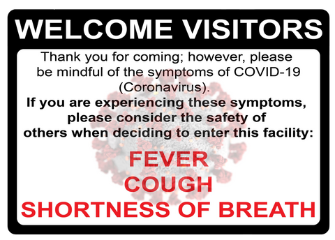 Do Not Enter with COVID-19 Symptoms- Adhesive Durable Vinyl Decal- Various Sizes Available