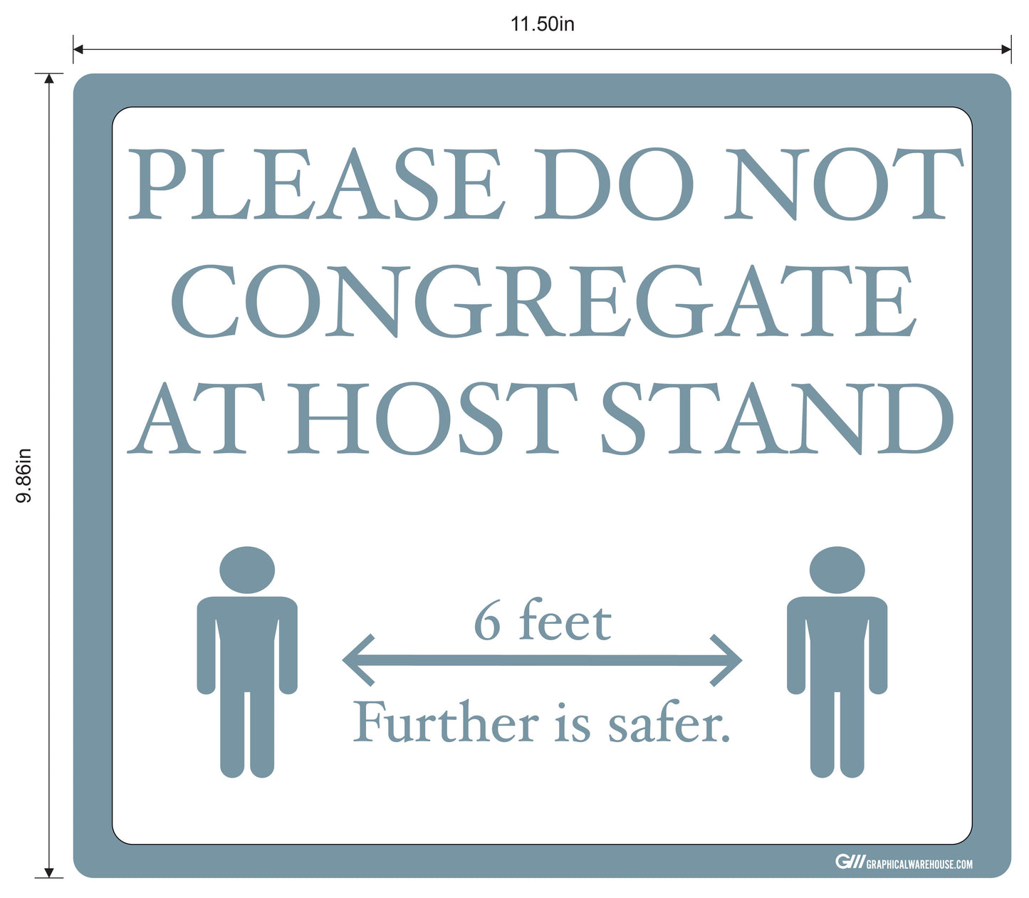 "Please Do Not Congregate At Host Stand" Adhesive Durable Vinyl Decal- Various Sizes Available