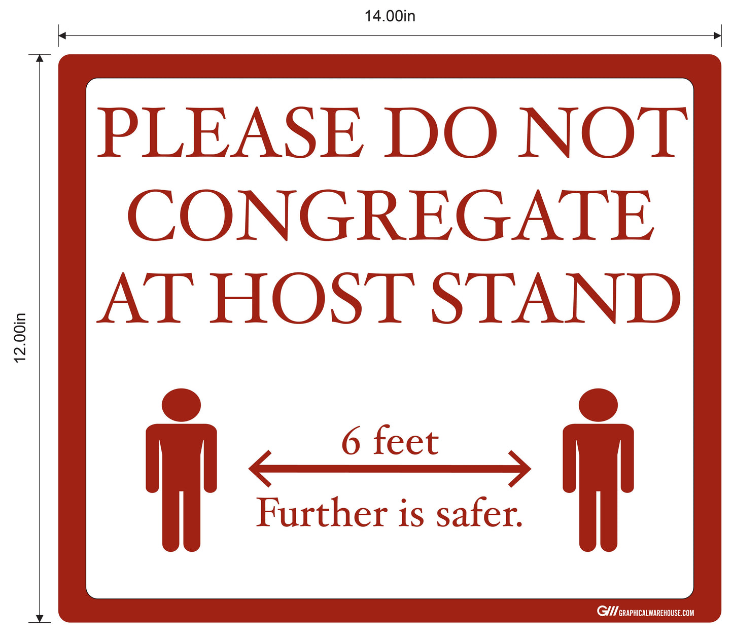 "Please Do Not Congregate At Host Stand" Adhesive Durable Vinyl Decal- Various Sizes Available