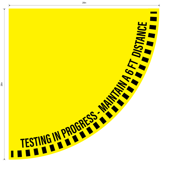 "Testing In Progress, Maintain a 6 Foot Distance" 1/2 Open Door Swing- Durable Matte Laminated Vinyl Floor Sign- Various Sizes Available