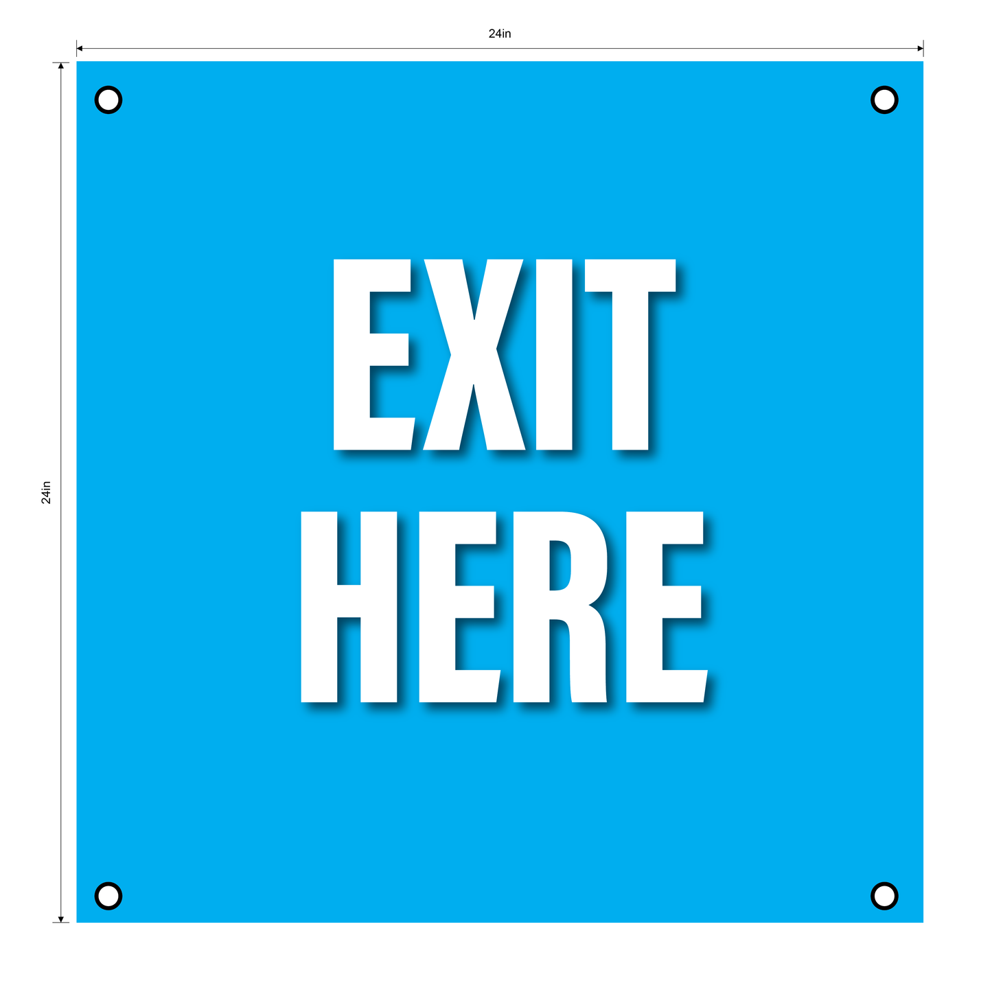 "Exit Here"- Durable Laminated 10 mm Coroplast- 24"