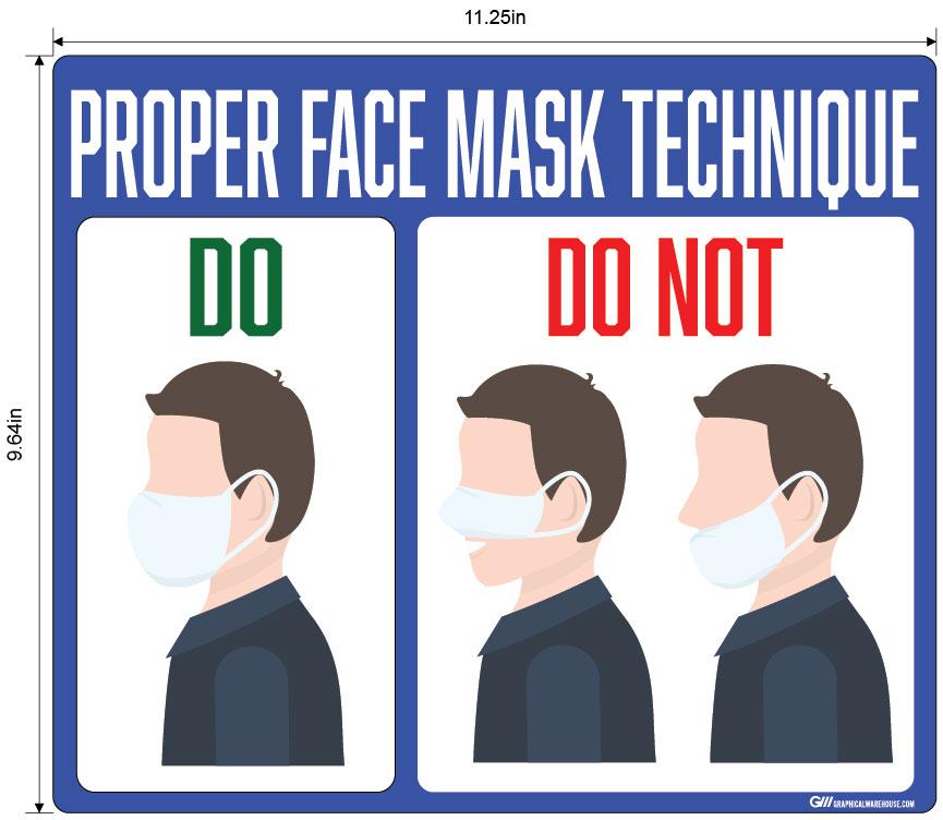 "Proper Face Mask Technique" Adhesive Durable Vinyl Decal- Various Sizes Available