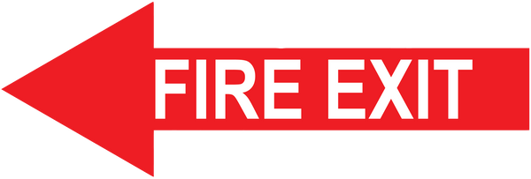 Fire Safety "Fire Exit" Arrow, Durable Matte Laminated Vinyl Floor Sign- Various Sizes Available