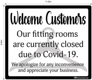 "Fitting Rooms Closed" Adhesive Durable Vinyl Decal- Various Sizes/Colors Available