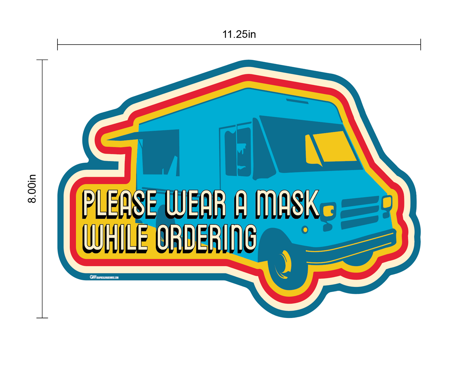 "Food Truck, Wear a Mask" Adhesive Durable Vinyl Decal- Various Sizes/Colors Available