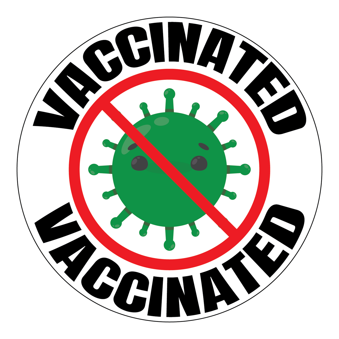 "Vaccinated" Adhesive Durable Vinyl Sticker Pack- 1x1”