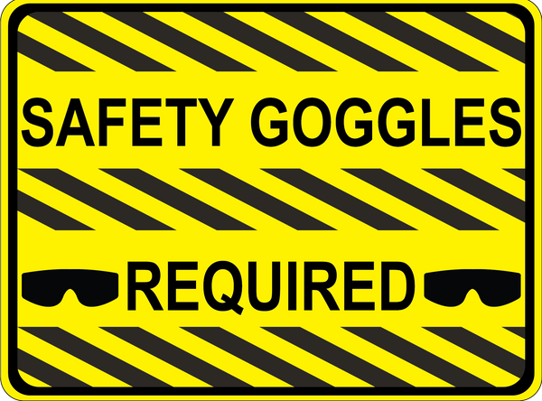 "Safety Goggles Required" Durable Matte Laminated Vinyl Floor Sign- Various Sizes Available