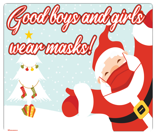 "Good Boys and Girls Wear Masks" Adhesive Durable Vinyl Decal- Various Sizes Available