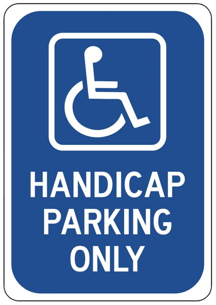 "Handicap Parking Only" Coroplast Sign