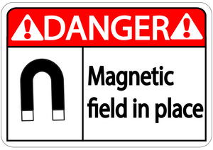 Danger "Magnetic Field in Place" Durable Matte Laminated Vinyl Floor Sign- Various Sizes Available