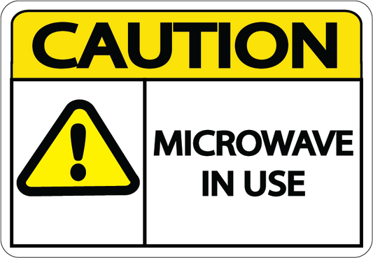 Caution "Microwave in Use" Durable Matte Laminated Vinyl Floor Sign- Various Sizes Available