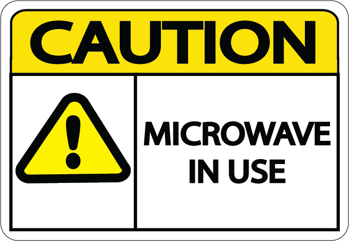Caution "Microwave in Use" Durable Matte Laminated Vinyl Floor Sign- Various Sizes Available