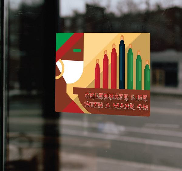 "Kwanzaa, Celebrate with a Mask on" Adhesive Durable Vinyl Decal- Various Sizes Available
