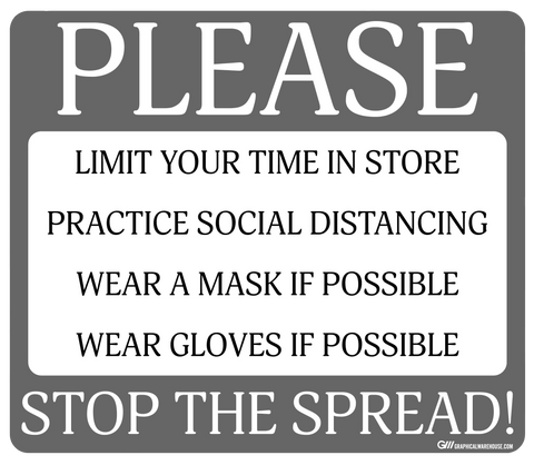 "Please Limit Time In Store" Adhesive Durable Vinyl Decal- Various Colors Available- 14x12”