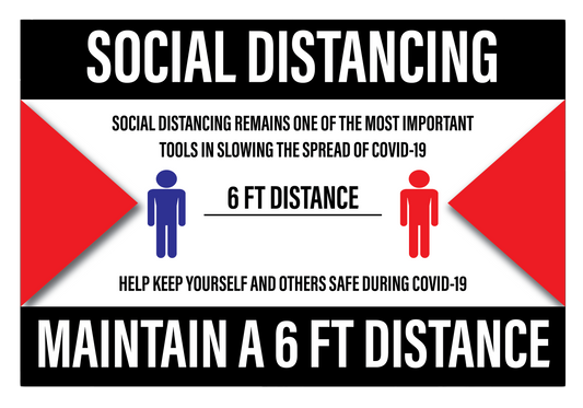 "Social Distancing, Maintain a 6 ft Distance" Durable Matte Laminated Vinyl Floor Sign- 18x12"