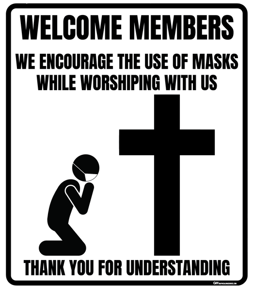"Mask Encouraged for Worship" Adhesive Durable Vinyl Decal- Various Sizes Available