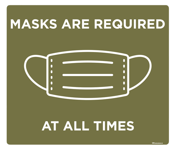 "Mask Required at all Times" Adhesive Durable Vinyl Decal- Various Sizes/Colors Available