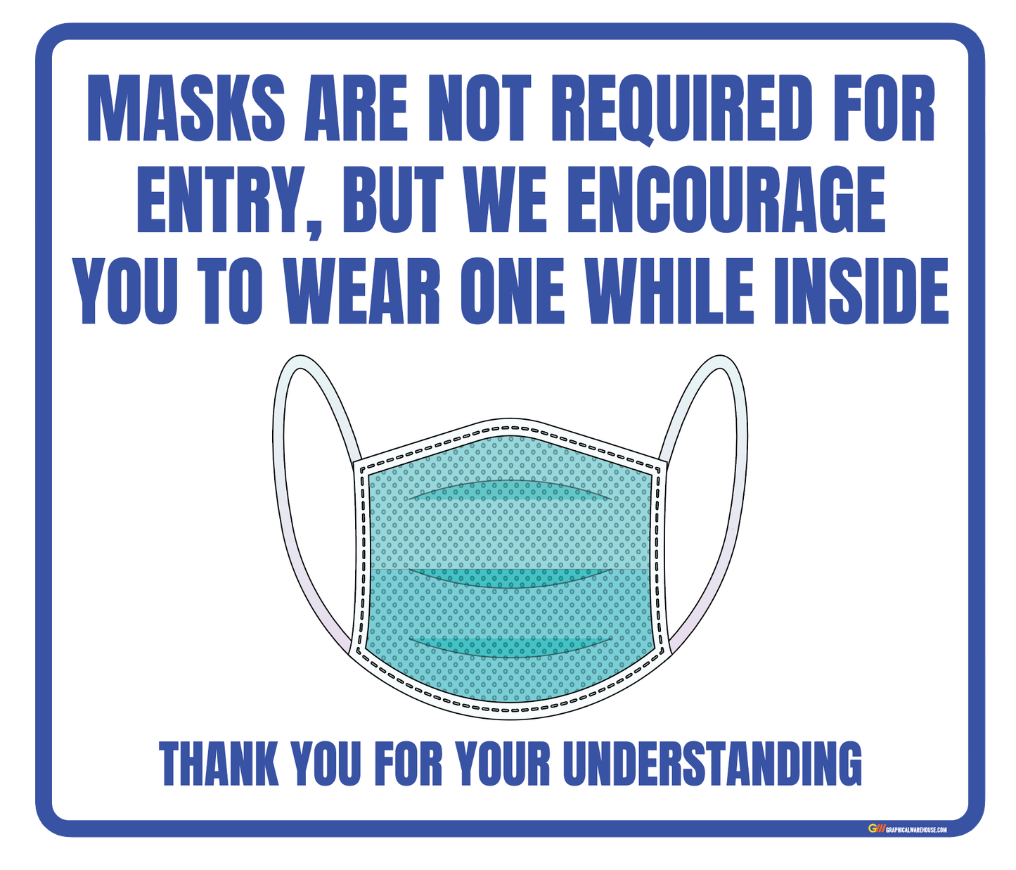 "Mask is not Required but Encouraged" Adhesive Durable Vinyl Decal- Various Sizes/Colors Available