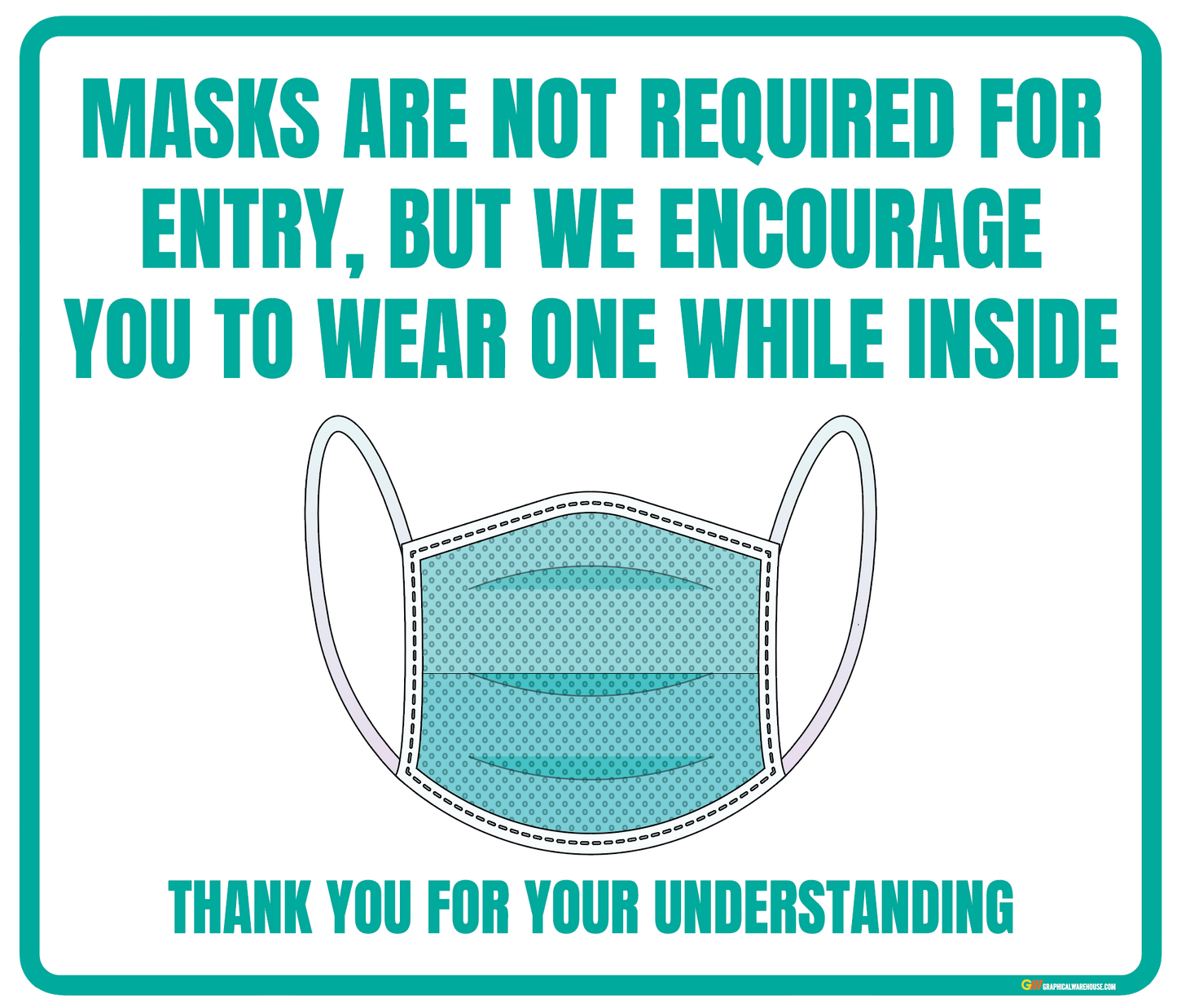 "Mask is not Required but Encouraged" Adhesive Durable Vinyl Decal- Various Sizes/Colors Available