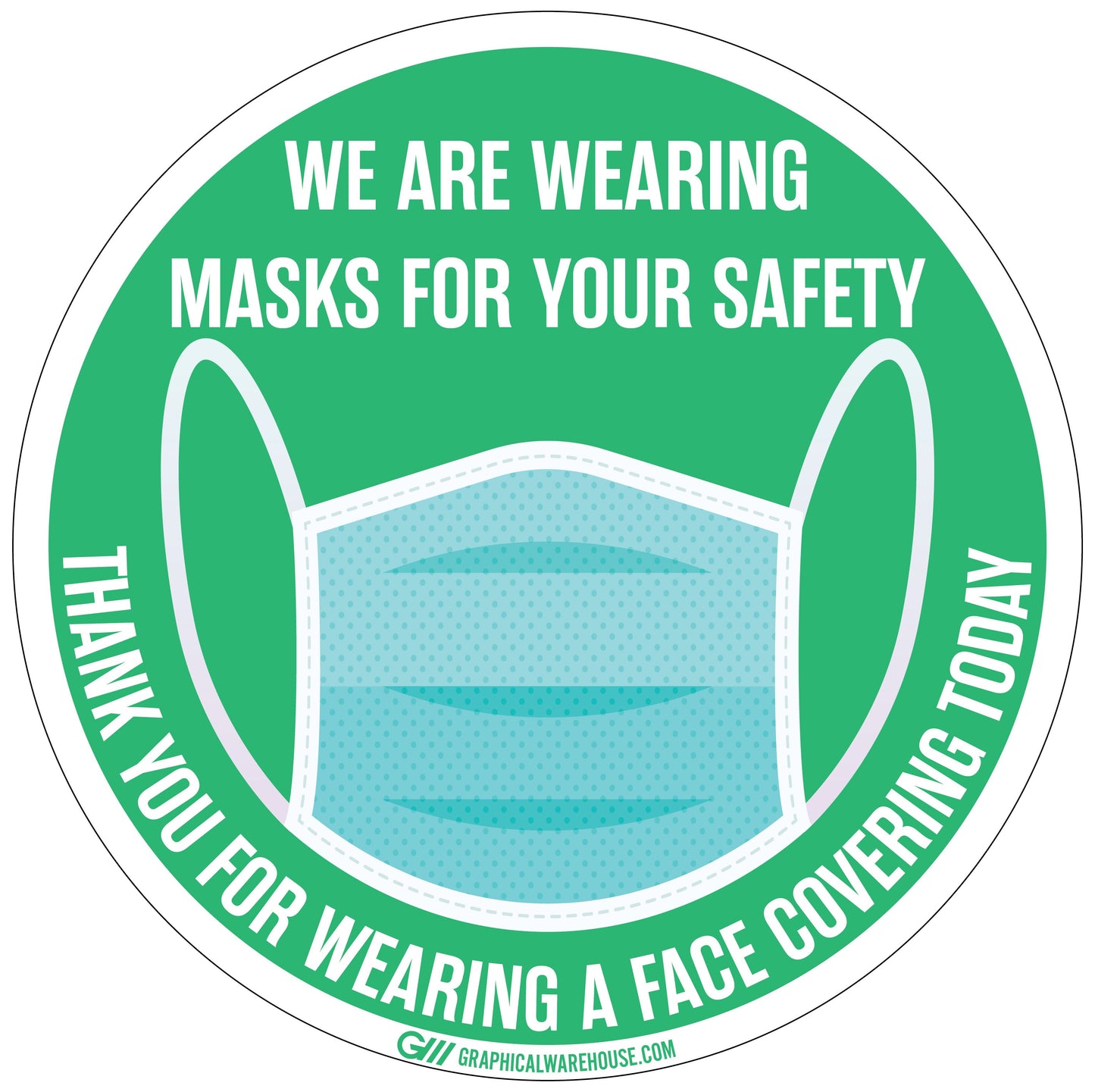 "We Are Wearing Masks For Your Safety" Pack of 10, Adhesive Durable Vinyl Decal- Various Sizes/Colors Available
