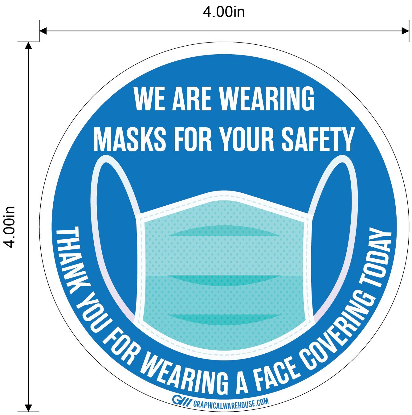 "We Are Wearing Masks For Your Safety" Pack of 10, Adhesive Durable Vinyl Decal- Various Sizes/Colors Available