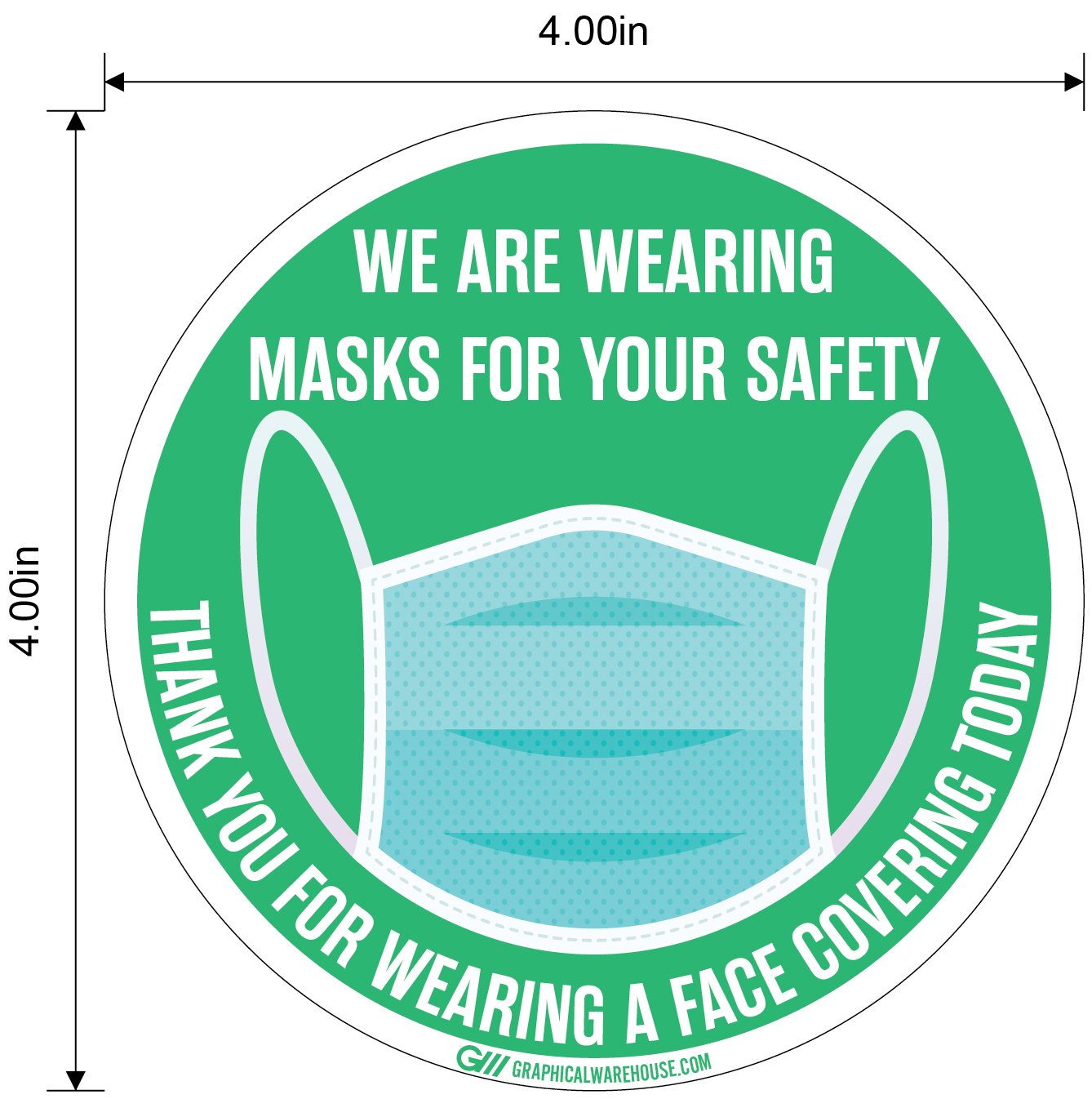 "We Are Wearing Masks For Your Safety" Pack of 10, Adhesive Durable Vinyl Decal- Various Sizes/Colors Available