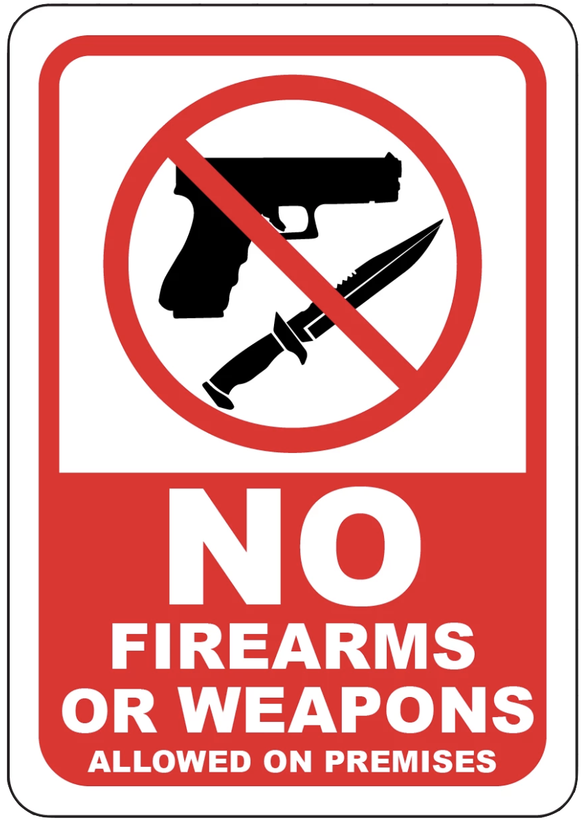 "No Firearms or Weapons Allowed on Premises" Laminated Aluminum 2-Way Sign