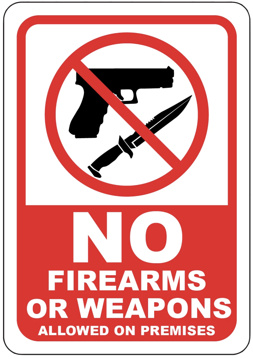 "No Firearms or Weapons Allowed on Premises" Laminated Aluminum 3-Way Sign