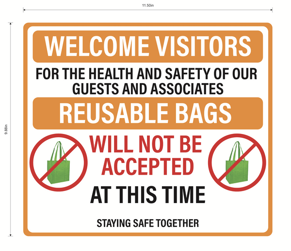 "No Reusable Bags at This Time" Adhesive Durable Vinyl Decal- Various Colors Available- 11.5x9.88"