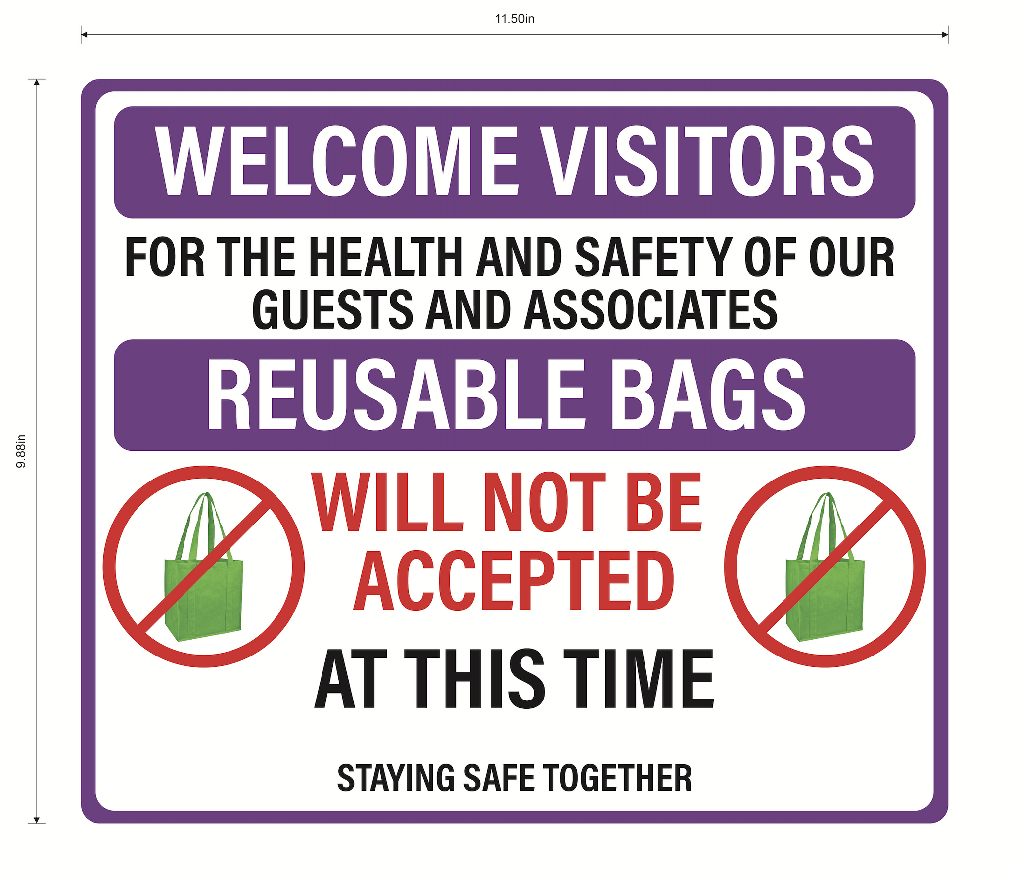 "No Reusable Bags at This Time" Adhesive Durable Vinyl Decal- Various Colors Available- 11.5x9.88"