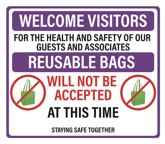 "No Reusable Bags at This Time" Adhesive Durable Vinyl Decal- Various Colors Available- 11.5x9.88"