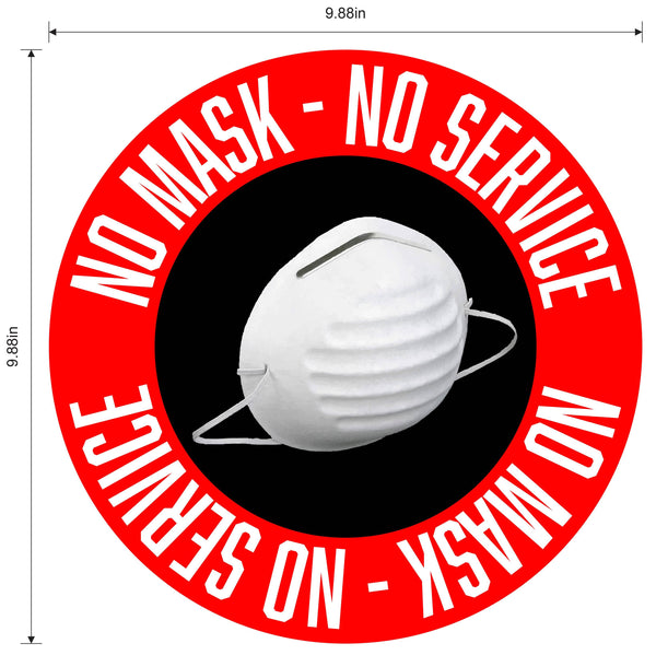 "No Mask, No Service" Adhesive Durable Vinyl Decal- Various Colors Available- 9.88"