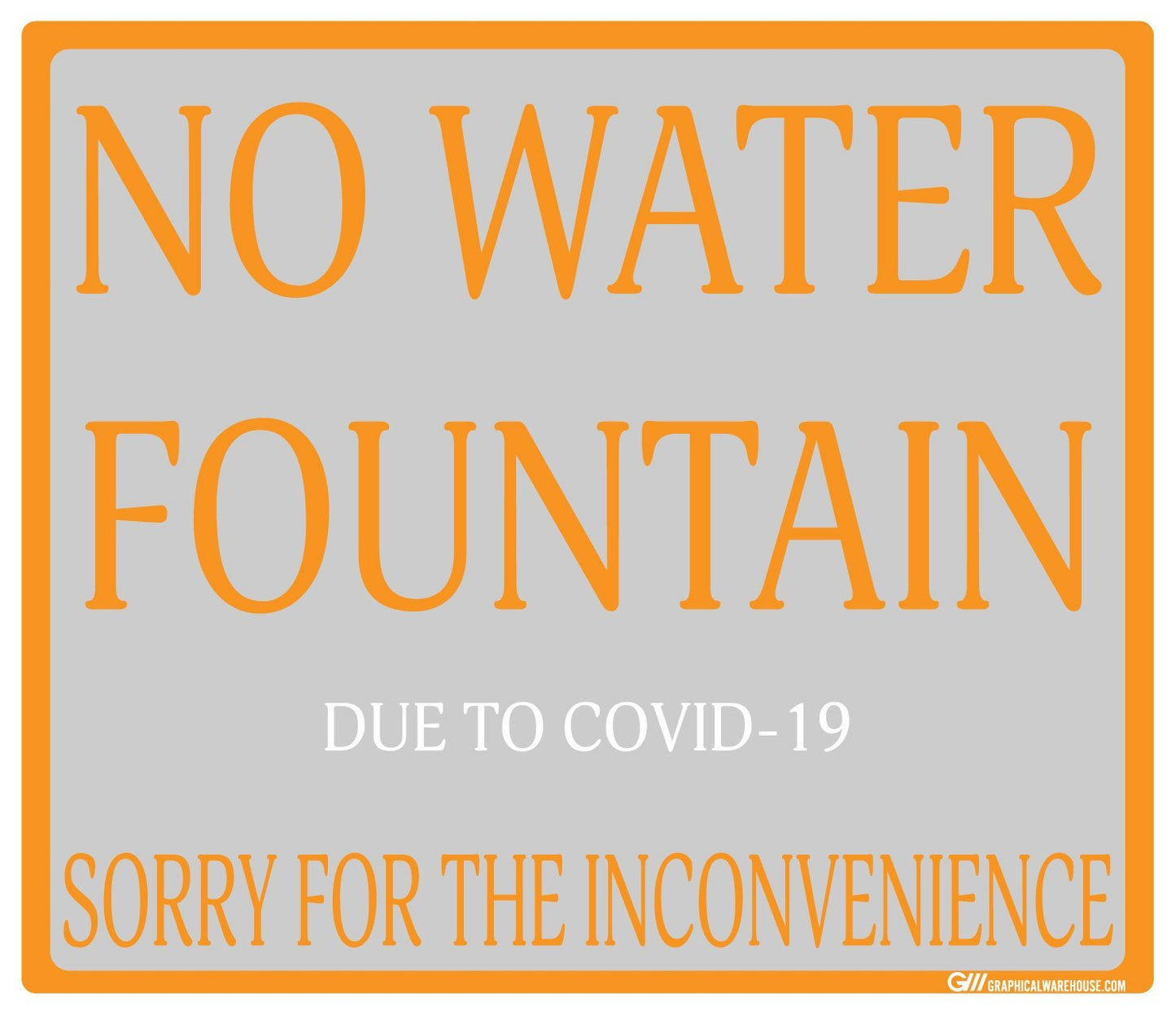 "No Water Fountain" Adhesive Durable Vinyl Decal- Various Sizes Available