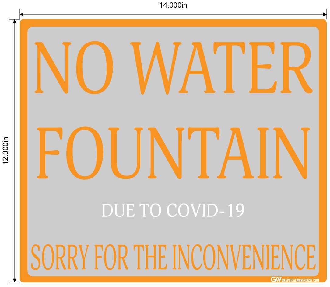 "No Water Fountain" Adhesive Durable Vinyl Decal- Various Sizes Available