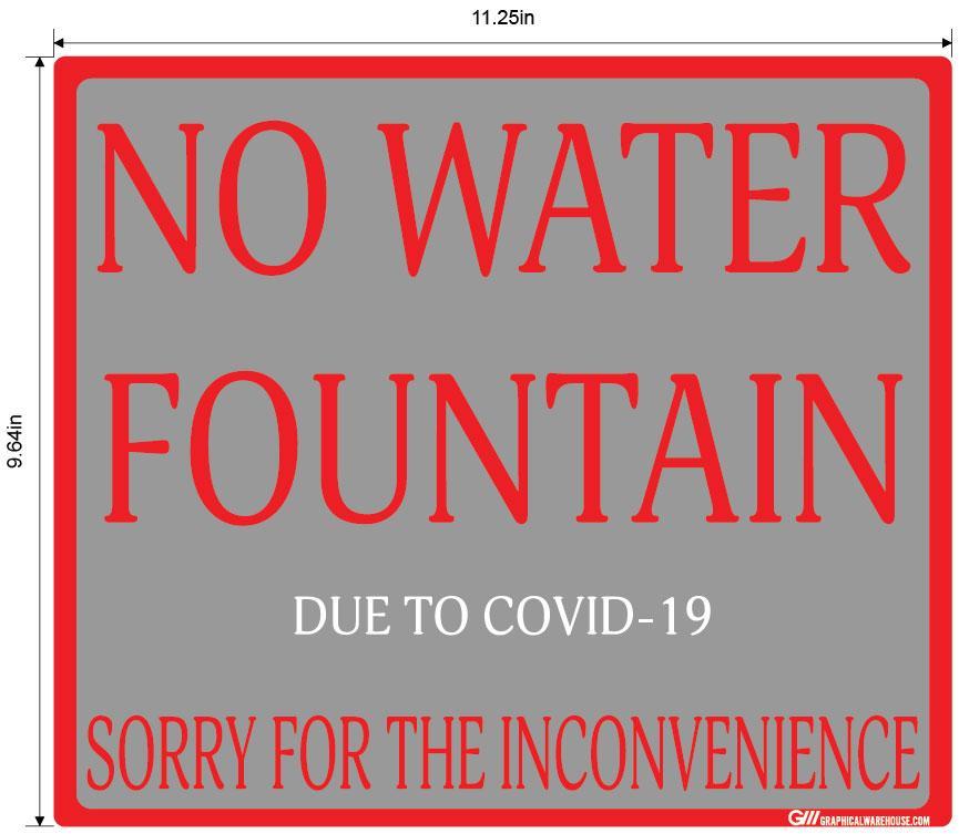 "No Water Fountain" Adhesive Durable Vinyl Decal- Various Sizes Available