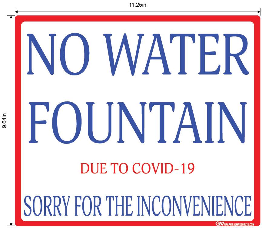 "No Water Fountain" Adhesive Durable Vinyl Decal- Various Sizes Available
