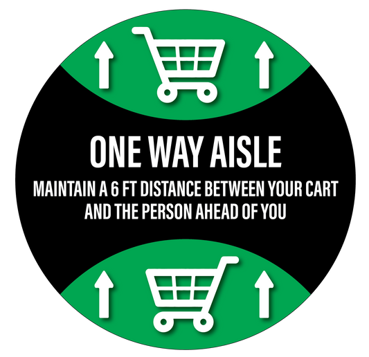 "One Way Aisle" Durable Matte Laminated Vinyl Floor Sign- 17"