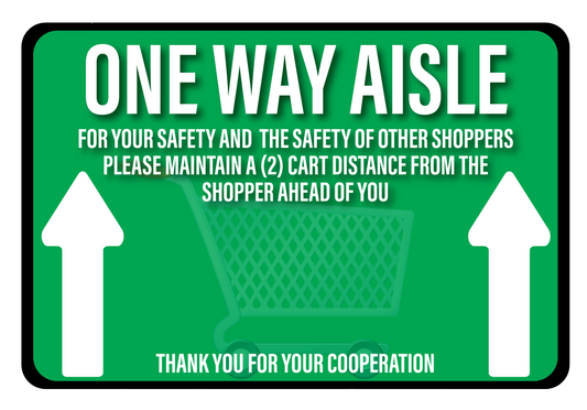 "One Way Aisle" Durable Matte Laminated Vinyl Floor Sign- 12x9"