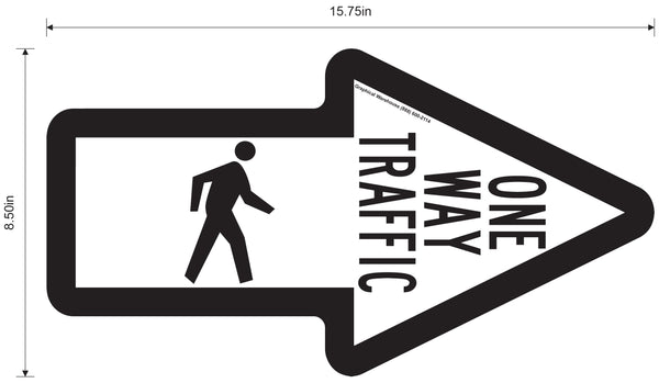 "One Way Pedestrian Traffic" Arrow- Durable Matte Laminated Vinyl Floor Sign- 15.75x8.5"