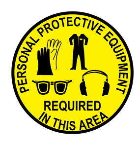 "Personal Protective Equipment Required In This Area" Gloves, Coveralls, Eye and Ear Protection- Durable Matte Laminated Vinyl Floor Sign- Various Sizes Available