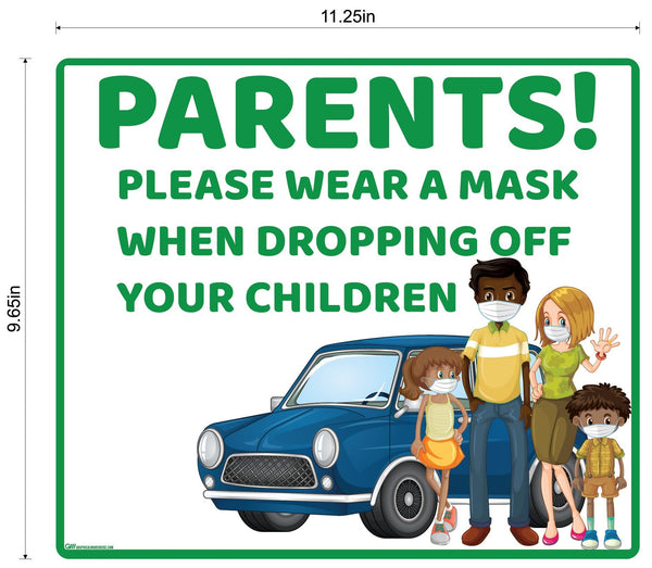 "Parents, Please Wear A Mask When Dropping Off Children" Adhesive Durable Vinyl Decal- Various Sizes/Colors Available