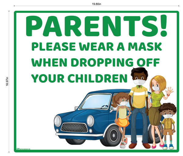 "Parents, Please Wear A Mask When Dropping Off Children" Adhesive Durable Vinyl Decal- Various Sizes/Colors Available