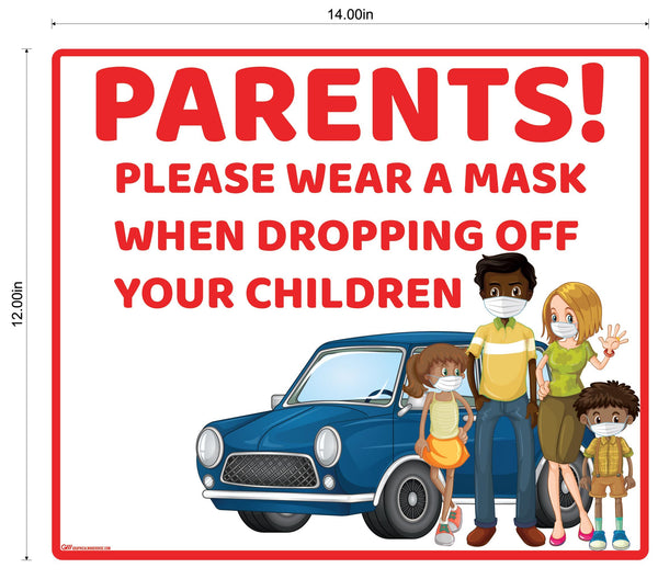 "Parents, Please Wear A Mask When Dropping Off Children" Adhesive Durable Vinyl Decal- Various Sizes/Colors Available